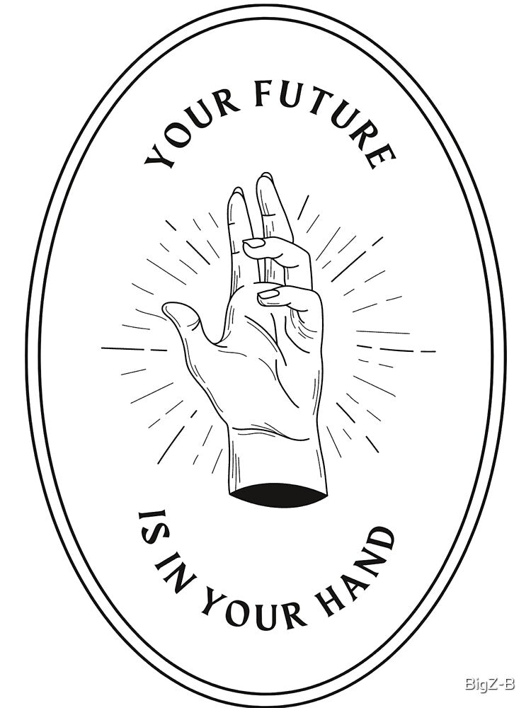 YOUR FUTURE IS IN YOUR HAND by BigZ-B T-Shirts, Hoodie, Sweatshirt | BlankRebels.com (Image 3)