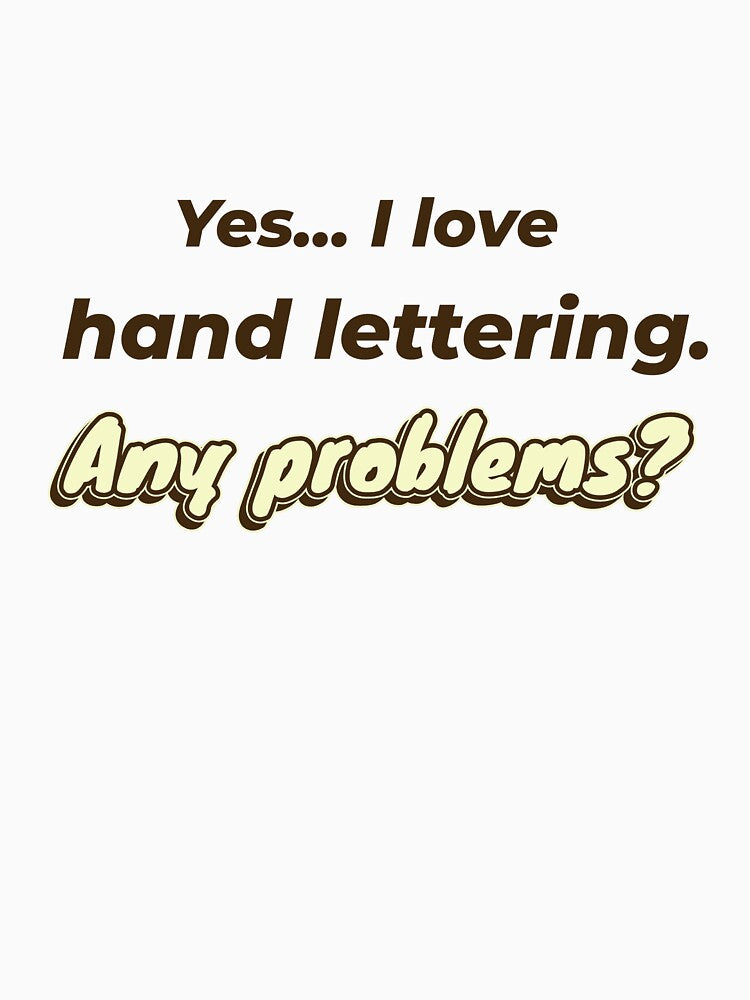 I love Hand Lettering by cooldesignsalot T-Shirts, Hoodie, Sweatshirt | BlankRebels.com (Image 3)