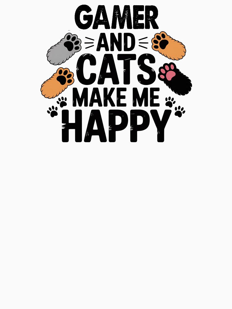 Gamer And Cats Make Me Happy - Funny Gamer Cats Lover by Oussinc