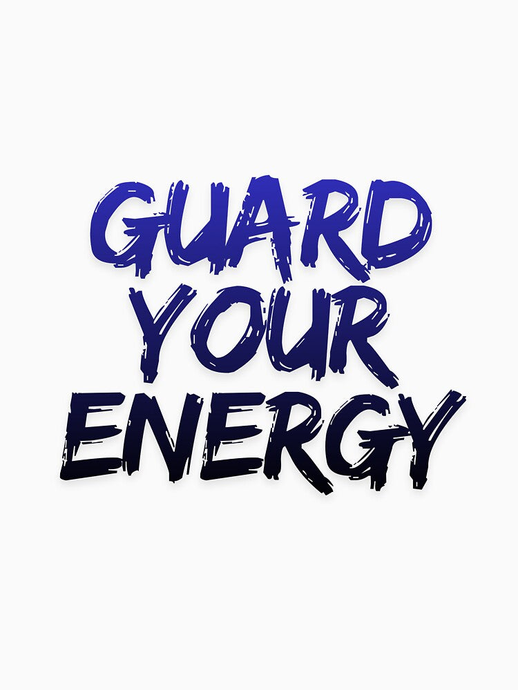 Guard Your Energy – Modern Brush Typography Quote by inkvera9 T-Shirts, Hoodie, Sweatshirt | BlankRebels.com (Image 3)