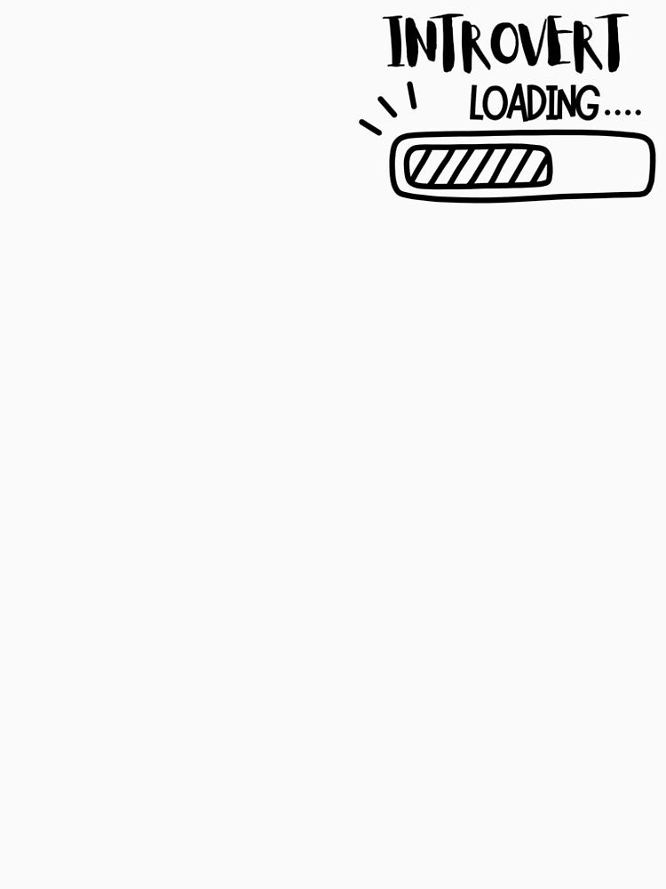 Introvert Loading Funny Quote – Minimal Black & White Line Art by JKLINES LAB T-Shirts, Hoodie, Sweatshirt (Image 2)