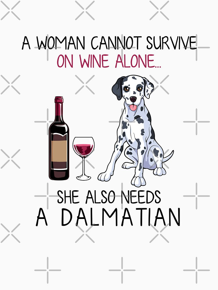 Dalmatian and wine Funny dog by TeeDoozy T-Shirts, Hoodie, Sweatshirt | BlankRebels.com (Image 2)
