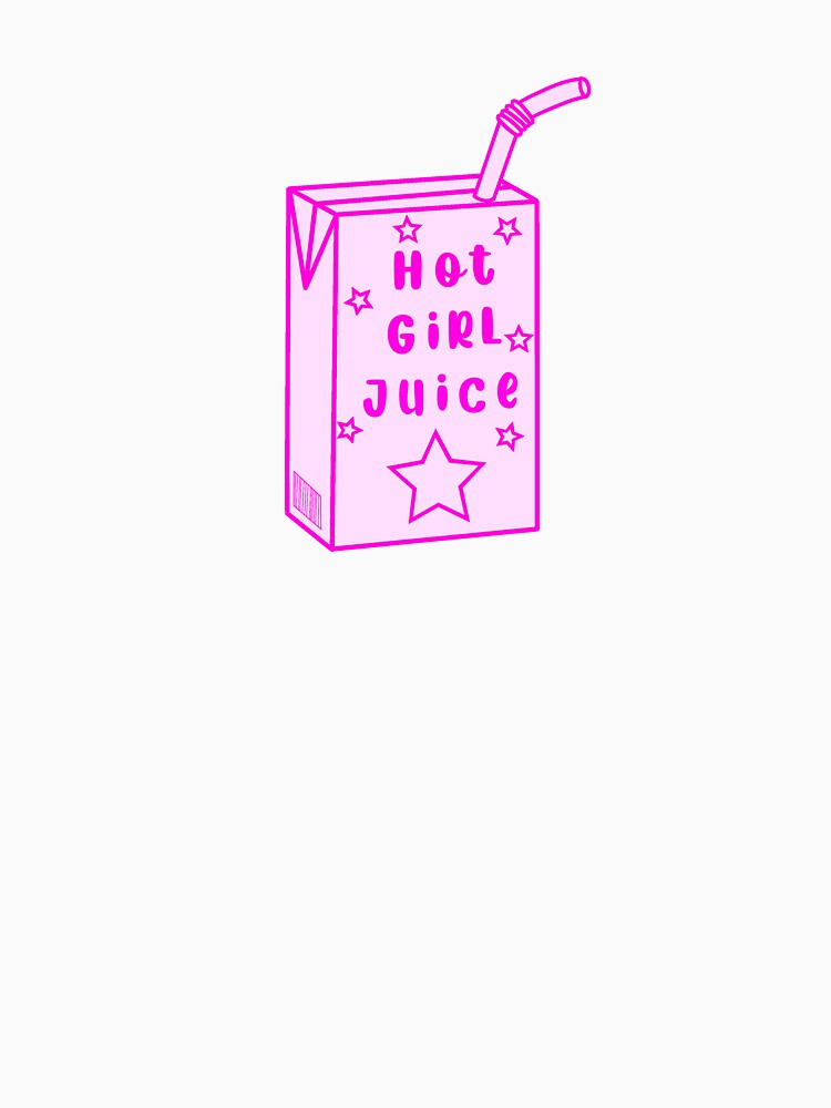 Hot Girl Juice by cherrybombrb T-Shirts, Hoodie, Sweatshirt | BlankRebels.com (Image 3)