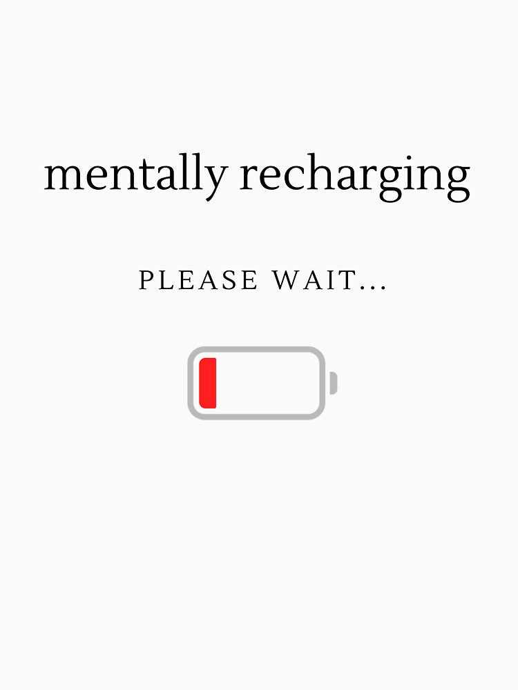 Mentally Recharging — Please Wait by zeroverse0 T-Shirts, Hoodie, Sweatshirt | BlankRebels.com (Image 3)
