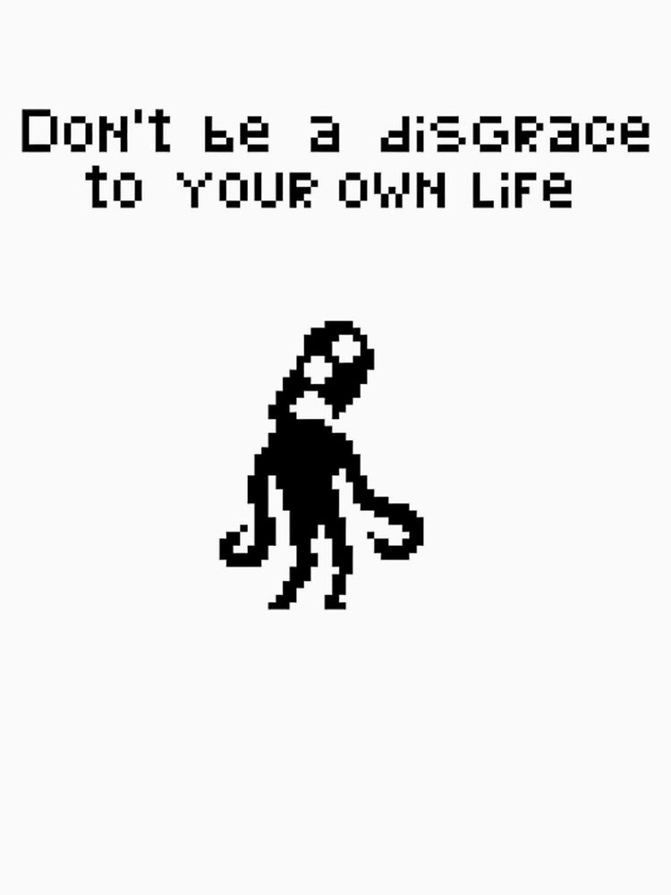 Dont Be A Disgrace To Your On Life by MimicMiniatures T-Shirts, Hoodie, Sweatshirt | BlankRebels.com (Image 3)