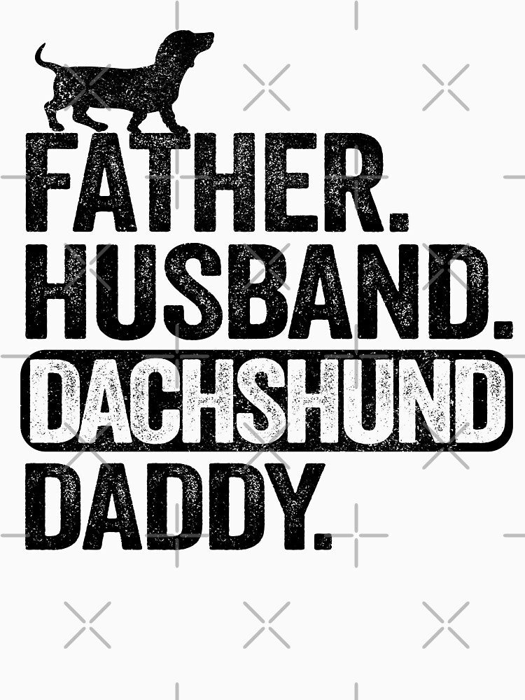 Father Husband Dachshund Daddy Funny Dachshund by Stronzi T-Shirts, Hoodie, Sweatshirt | BlankRebels.com (Image 3)