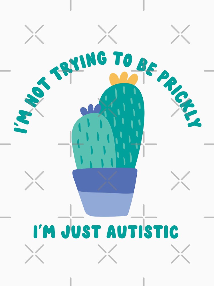 not trying to be prickly; i'm just autistic by goblinbabe T-Shirts, Hoodie, Sweatshirt | BlankRebels.com (Image 3)