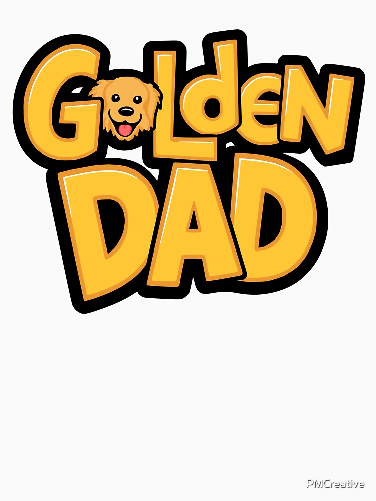 Golden Dad! Cute Golden Retriever Father by PMCreative T-Shirts, Hoodie, Sweatshirt | BlankRebels.com (Image 3)