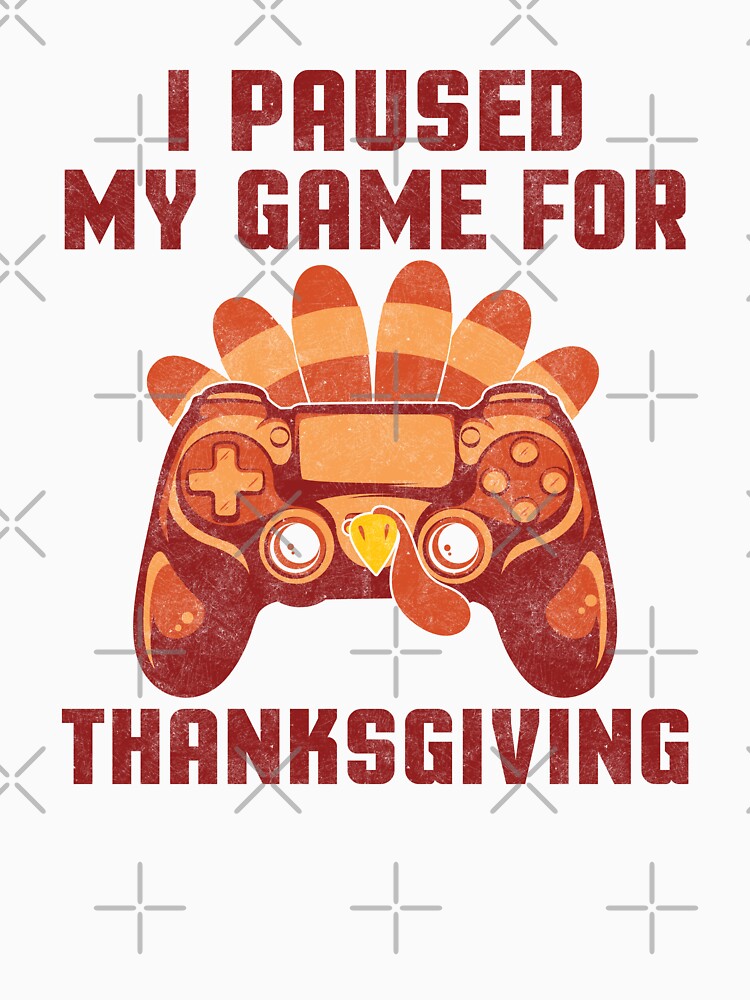I Paused My Game For Thanksgiving funny kids thanksgiving matching outfit by Theme-Art T-Shirts, Hoodie, Sweatshirt (Image 3)