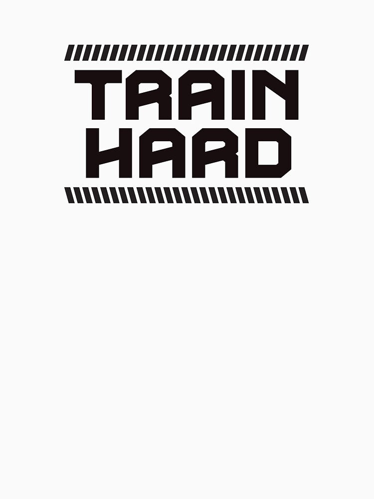 Train Hard Fitness Graphic Design by QuanJewelry T-Shirts, Hoodie, Sweatshirt | BlankRebels.com (Image 3)
