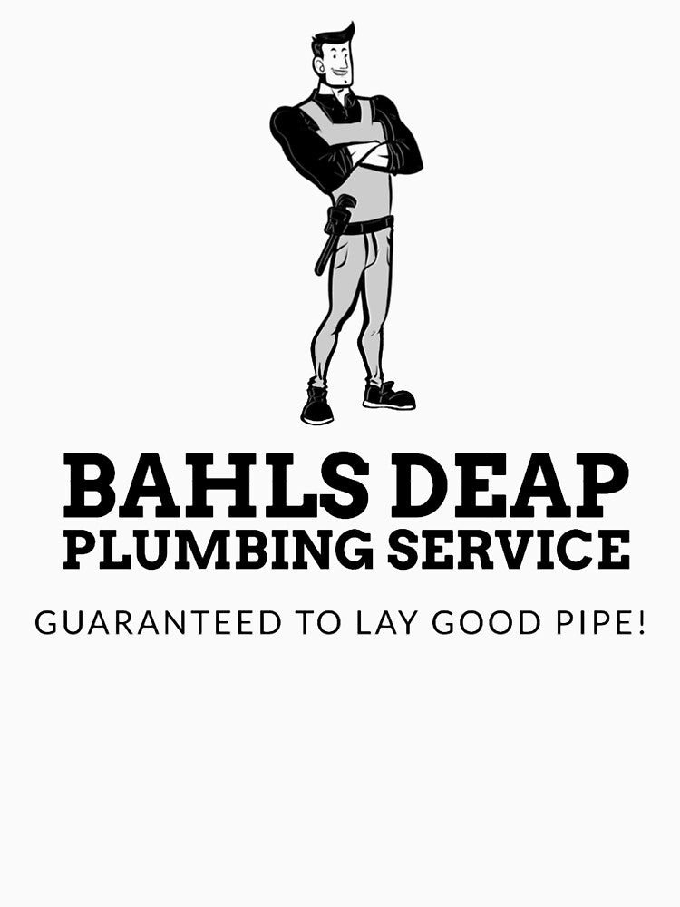 Bahls Deap Plumbing Service by NarekCerny434 T-Shirts, Hoodie, Sweatshirt | BlankRebels.com (Image 3)