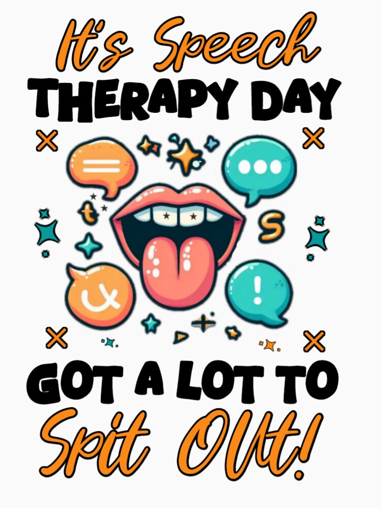 Funny Speech Therapy Shirt | Got a Lot to Spit Out! by Abibless1998 Hoodie, Sweatshirt | BlankRebels.com (Image 3)