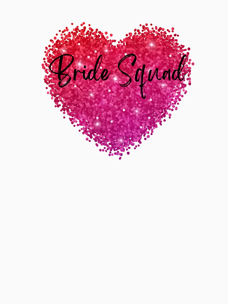 Bride Squad by Shells311s T-Shirts, Hoodie, Sweatshirt | BlankRebels.com (Image 3)