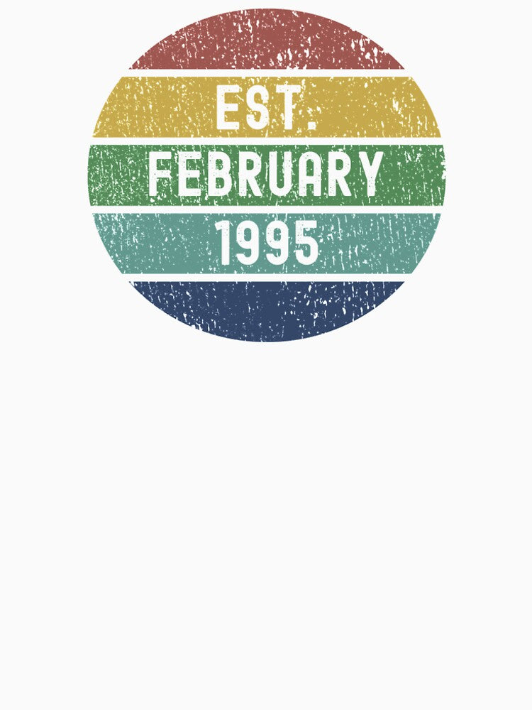 Est. February 1995 - Vintage Retro Style Happy Birthday Gifts by Dorkification T-Shirts, Hoodie, Sweatshirt (Image 2)
