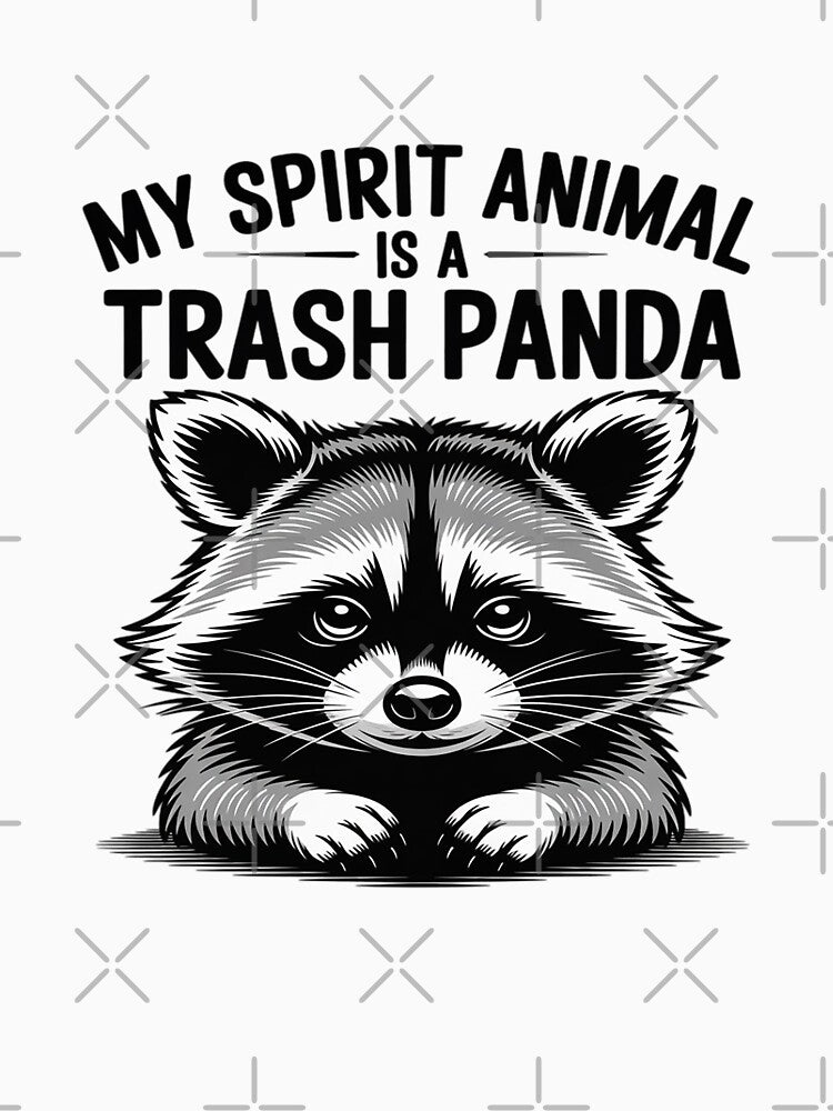 My Spirit Animal Is A Trash Panda Funny Racoon by August4Laughs25 T-Shirts, Hoodie, Sweatshirt | BlankRebels.com (Image 3)