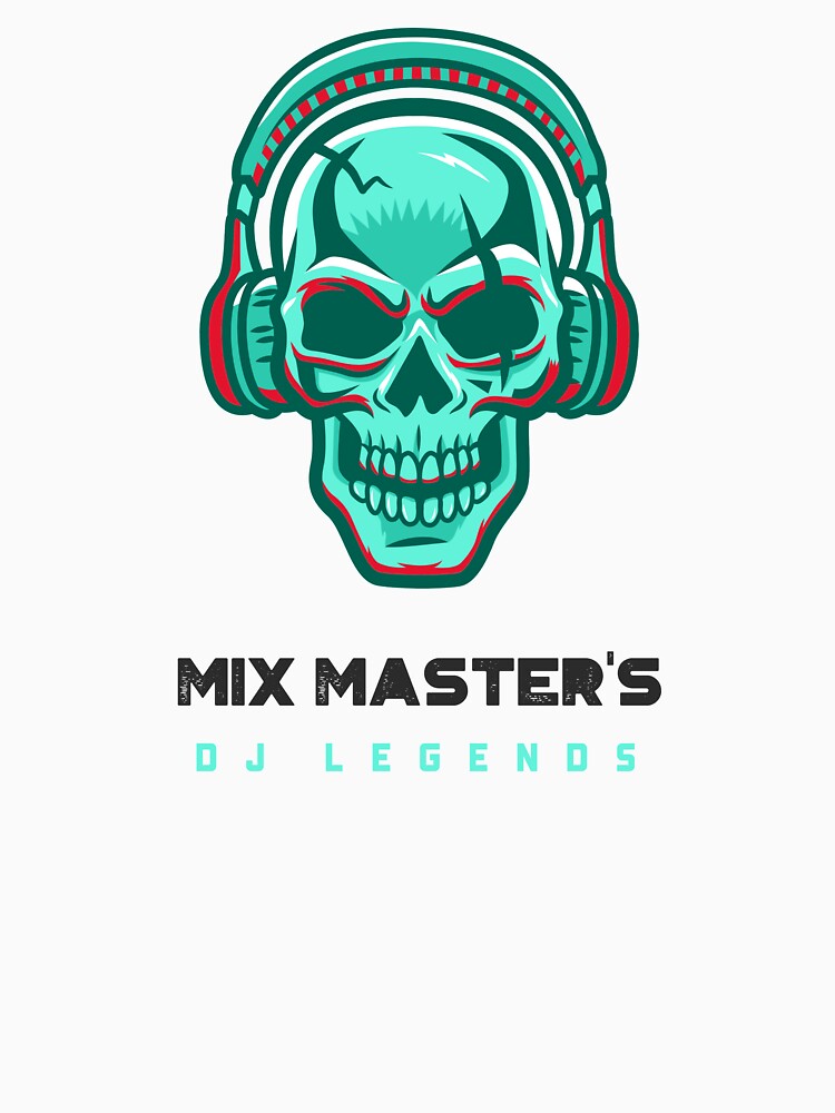 DJ Mix Master Design by Catchiest T-Shirts, Hoodie, Sweatshirt | BlankRebels.com (Image 3)