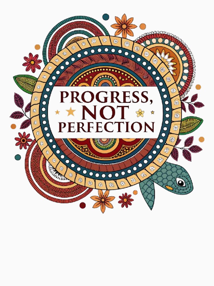 PROGRESS, NOT PERFECTION by likbatonboot T-Shirts, Hoodie, Sweatshirt | BlankRebels.com (Image 3)