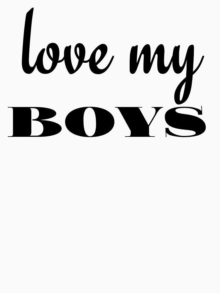 LOVE MY BOYS by leicha T-Shirts, Hoodie, Sweatshirt | BlankRebels.com (Image 3)