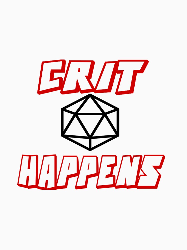 Crit Happens by Hawkinsn T-Shirts, Hoodie, Sweatshirt | BlankRebels.com (Image 3)