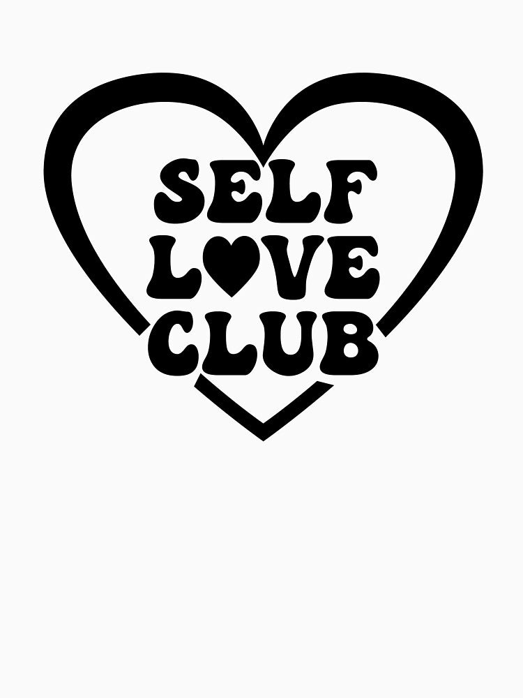 Self Love Club by ArtMeetsPizza T-Shirts, Hoodie, Sweatshirt | BlankRebels.com (Image 3)