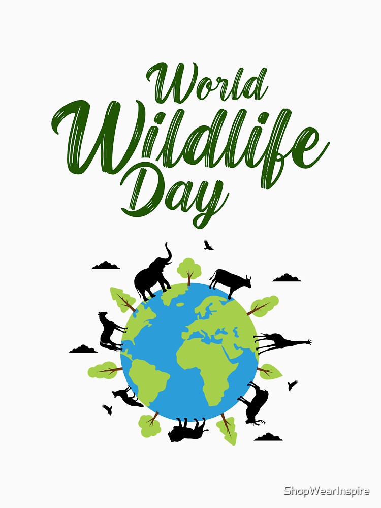 World Wildlife Day by ShopWearInspire T-Shirts, Hoodie, Sweatshirt | BlankRebels.com (Image 3)