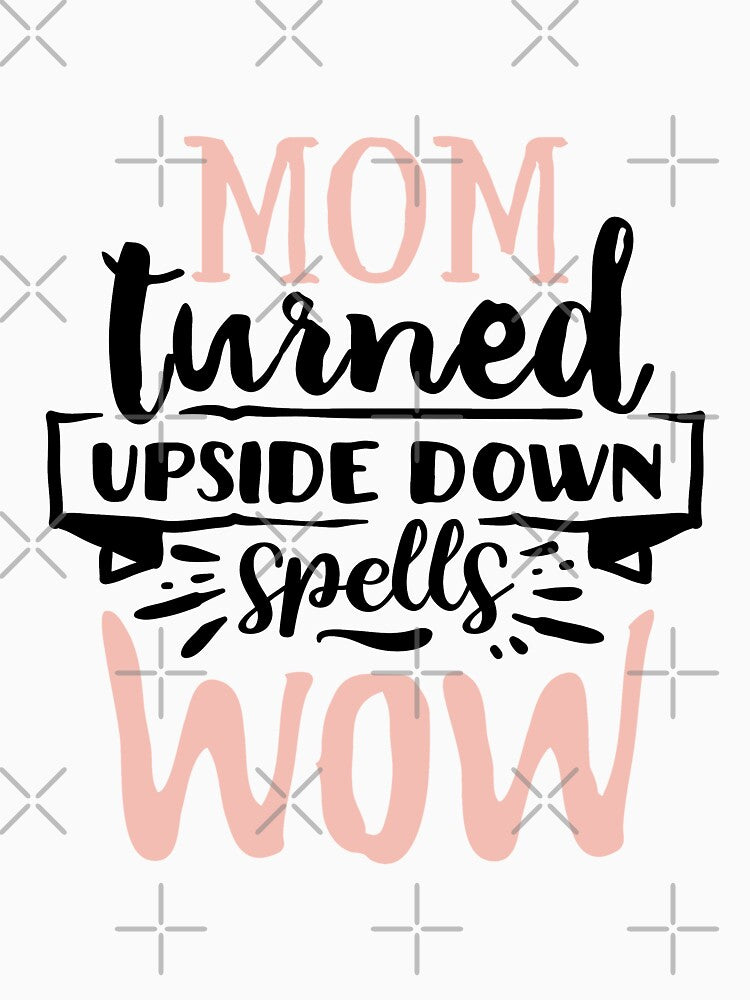 Mom Turned Upside Down Spells Wow - Beautiful CutePink Design for Mom and Mothers Day by Prince - Bestseller... (Image 3)