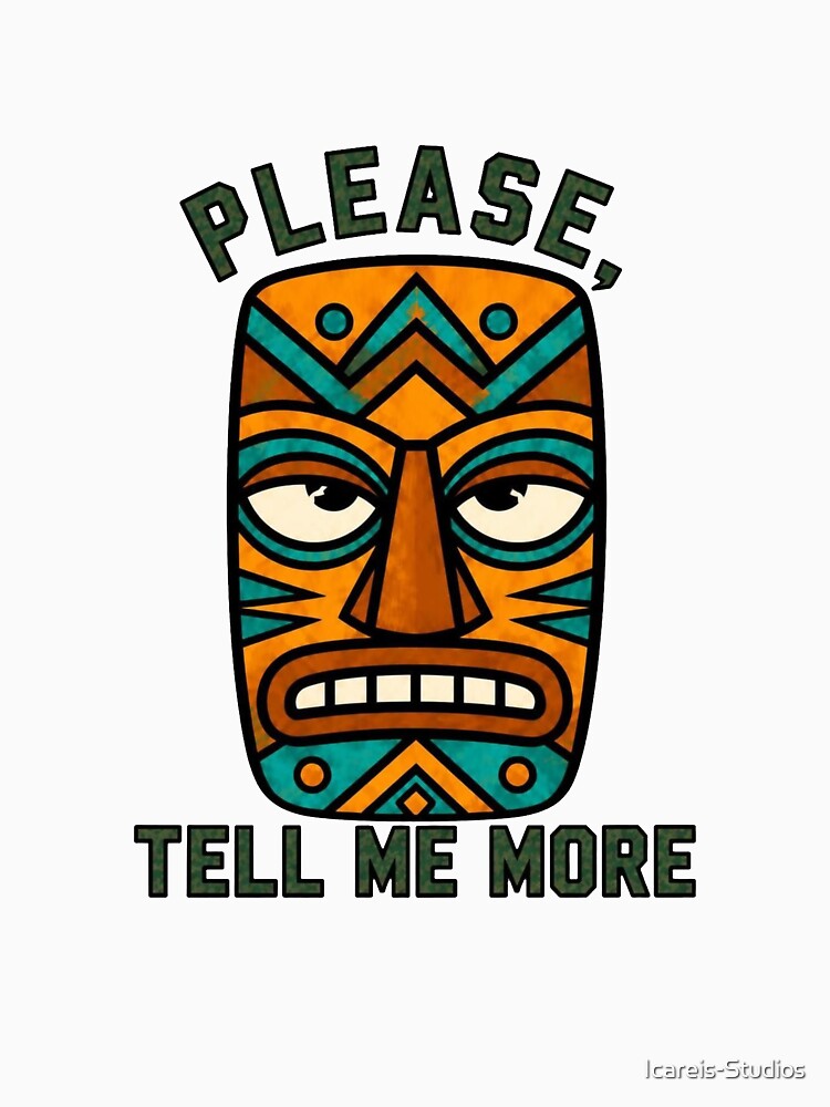 Tiki Mask – Tell Me More by Icareis-Studios