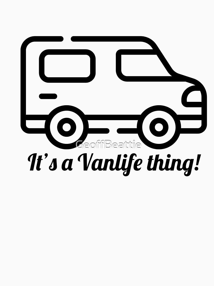 Vanlife - it's a Vanlife thing by GeoffBeattie T-Shirts, Hoodie, Sweatshirt | BlankRebels.com (Image 3)