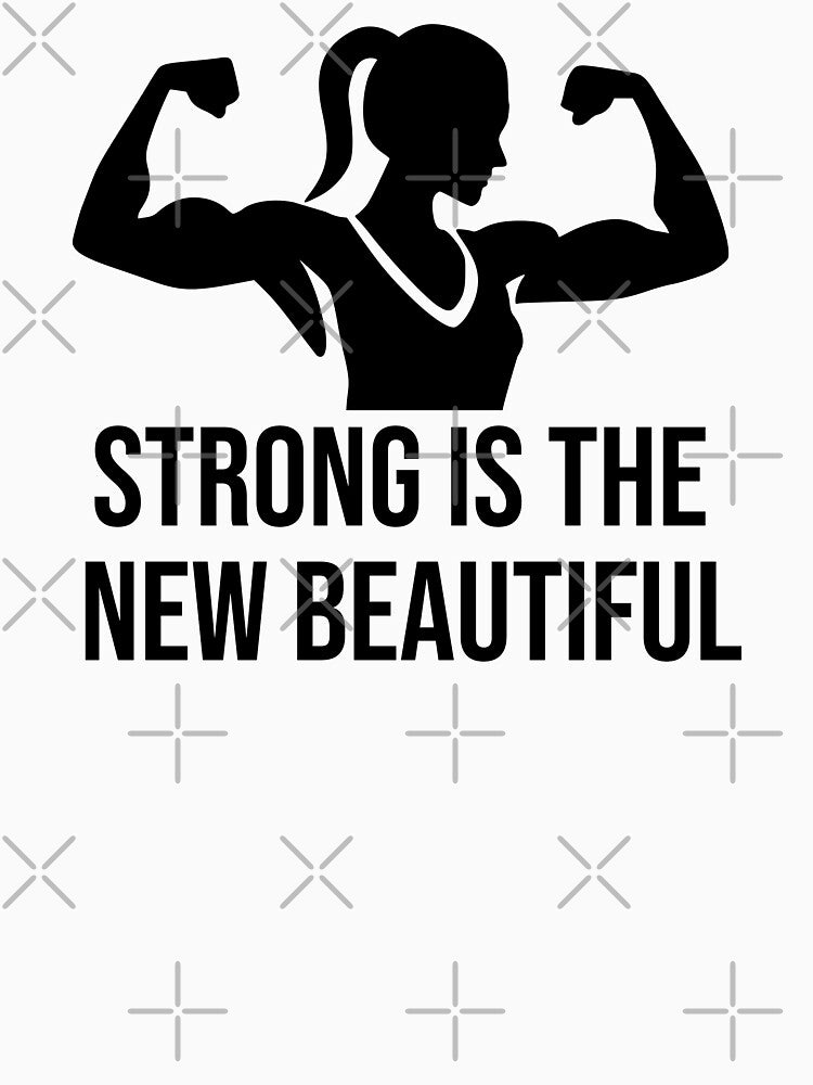 Strong is the New Beautiful - fitness and Gym motivational quote by GraphicDream T-Shirts, Hoodie, Sweatshirt (Image 3)