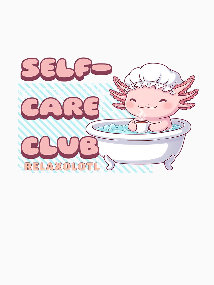 Self-Care Club Relaxolotl by Paw Print Tee Hoodie, Sweatshirt | BlankRebels.com (Image 3)