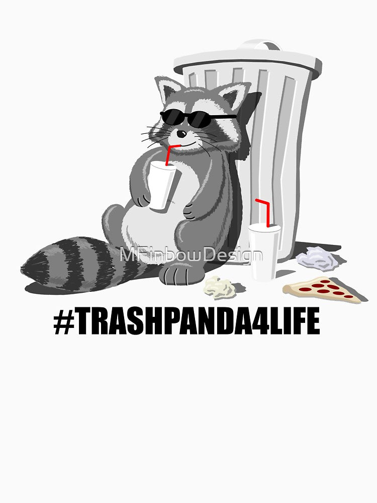 #TrashPanda4Life by MFinbowDesign T-Shirts, Hoodie, Sweatshirt | BlankRebels.com (Image 3)