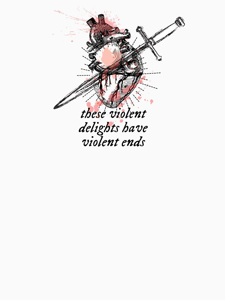 These Violent Delights by perrrsephone T-Shirts, Hoodie, Sweatshirt | BlankRebels.com (Image 3)