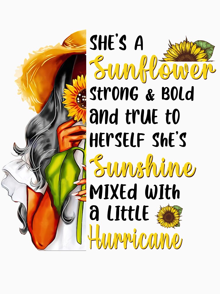 She's A Sunflower Strong And Bold by CoutuJack T-Shirts, Hoodie, Sweatshirt | BlankRebels.com (Image 3)