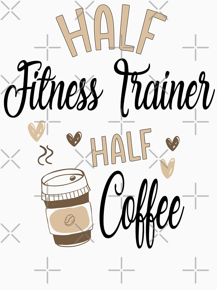 Funny Fitness Trainer Coffee Awesome And Cool by LifeGoods103 T-Shirts, Hoodie, Sweatshirt | BlankRebels.com (Image 3)