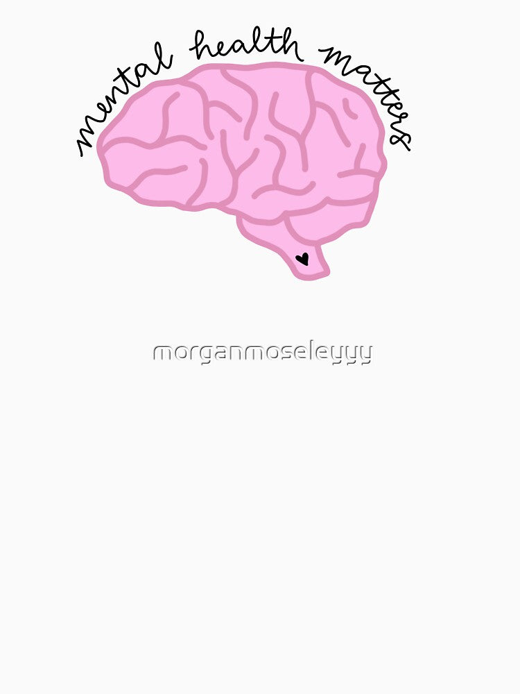 mental health matters by morganmoseleyyy T-Shirts, Hoodie, Sweatshirt | BlankRebels.com (Image 3)