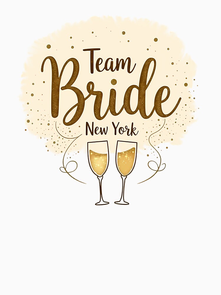 Team Bride Party in New York by JunelOfficial T-Shirts, Hoodie, Sweatshirt | BlankRebels.com (Image 3)