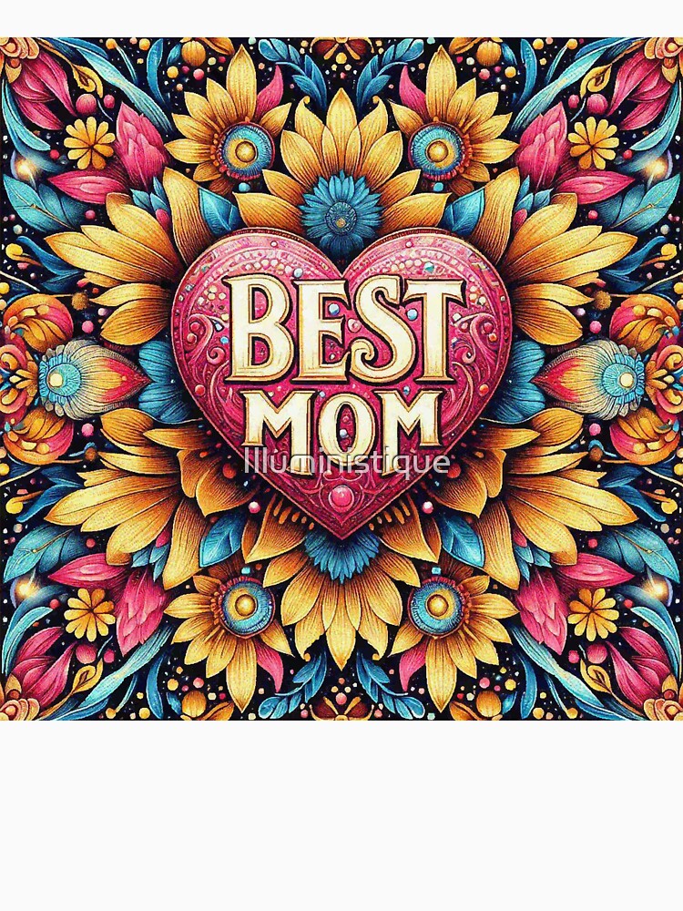 Best Mom Heart Mothers Day gift flower floral by Illuministique T-Shirts, Hoodie, Sweatshirt | BlankRebels.com (Image 3)