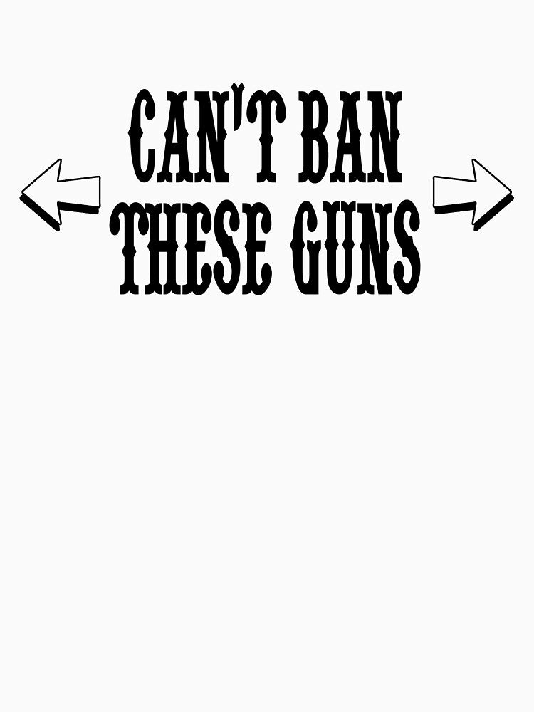 Can't ban these guns - Funny workout lover Gift by Teenation9 T-Shirts, Hoodie, Sweatshirt | BlankRebels.com (Image 3)