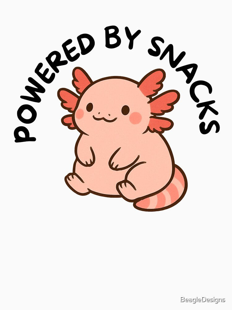 Powered by Snacks Axolotl by BeagleDesigns T-Shirts, Hoodie, Sweatshirt | BlankRebels.com (Image 3)