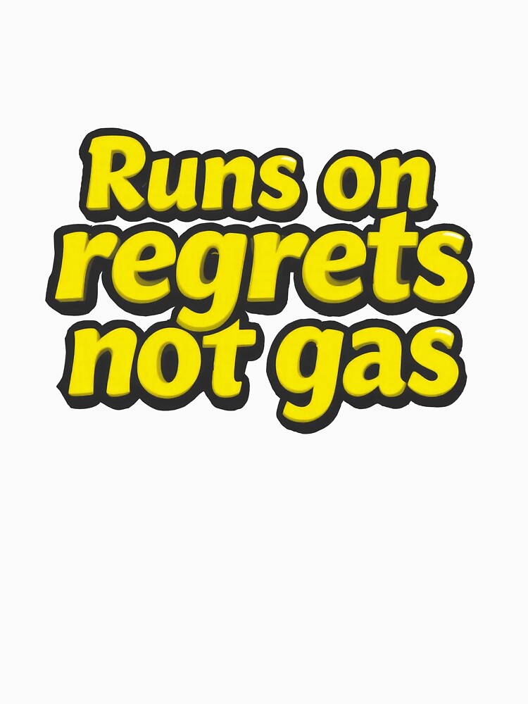 Funny Elon Musk Tesla Bumper Sticker Runs on Regret, Not Gas – by DigitalxDesigns T-Shirts, Hoodie, Sweatshirt (Image 3)