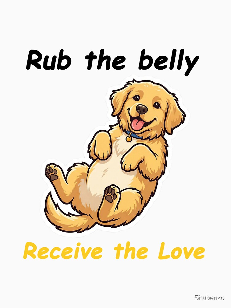 Golden Retriever Belly Rub – Cute Happy Dog by Shubenzo T-Shirts, Hoodie, Sweatshirt | BlankRebels.com (Image 3)