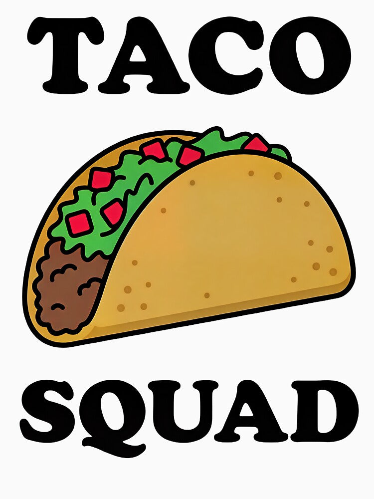 TACO  SQUAD by FaunaJam T-Shirts, Hoodie, Sweatshirt | BlankRebels.com (Image 3)