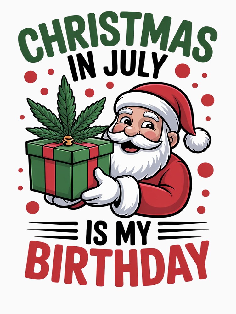 Christmas In July is my Birthday Santa Summer Holiday by ControlCenter T-Shirts, Hoodie, Sweatshirt (Image 3)