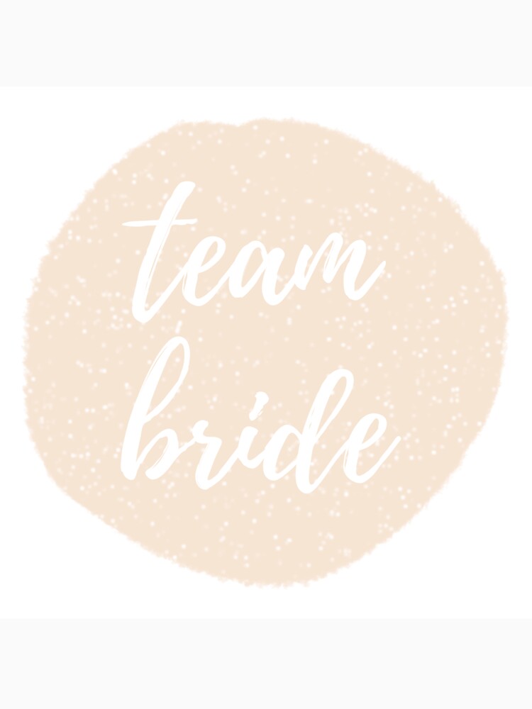 Team Bride Hen-do/bridal/wedding party design by designsbyreaia T-Shirts, Hoodie, Sweatshirt | BlankRebels.com (Image 3)