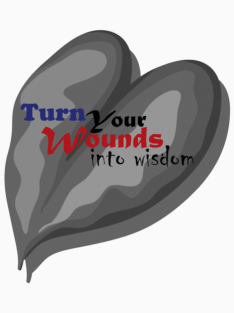 Turn your wounds into wisdom by Crafty-Hawk T-Shirts, Hoodie, Sweatshirt | BlankRebels.com (Image 3)