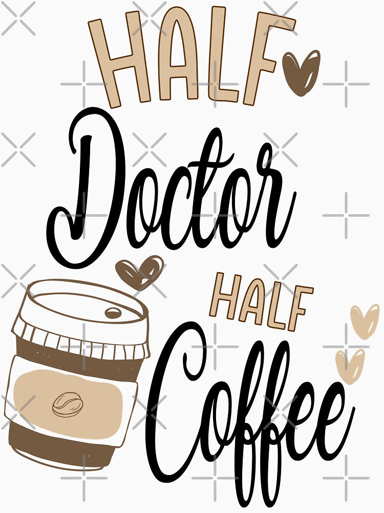 Funny Doctor Coffee Awesome And Cool by LifeGoods103 T-Shirts, Hoodie, Sweatshirt | BlankRebels.com (Image 3)