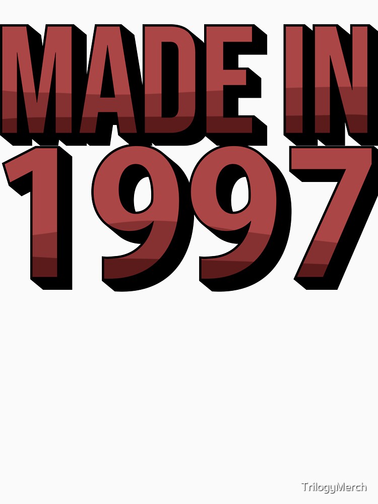 Made In 1997 by TrilogyMerch T-Shirts, Hoodie, Sweatshirt | BlankRebels.com (Image 3)