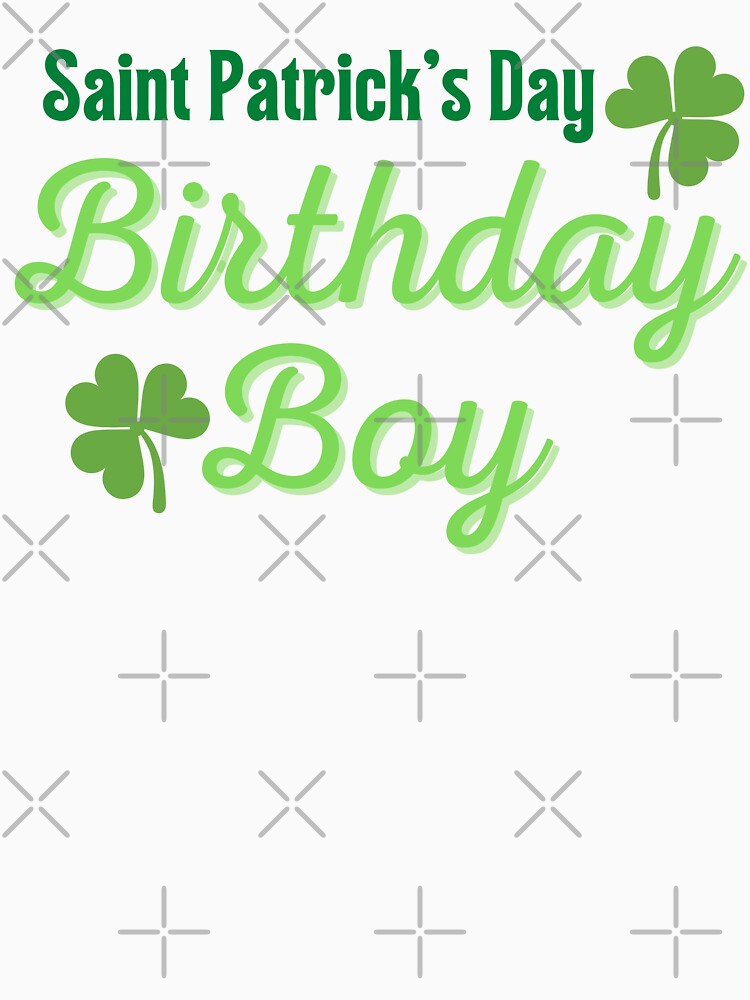 St Patricks Birthday Day Lucky Birthday Lucky Boy Gift for Men and Boys Saint Patrick's Day St Patricks Day... (Image 3)