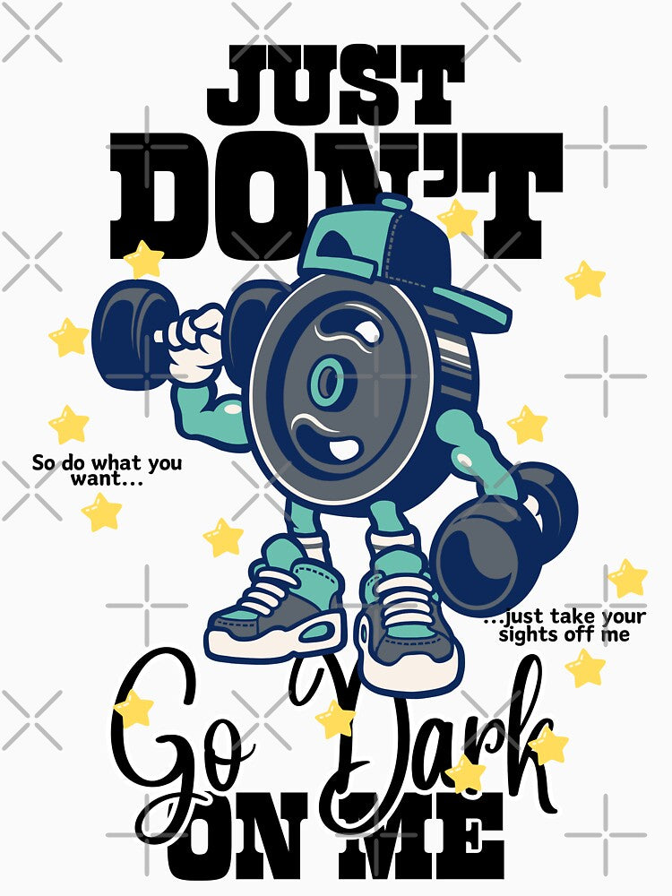 Fitness : Just don't go hard on me by Peerless-Prime T-Shirts, Hoodie, Sweatshirt | BlankRebels.com (Image 3)