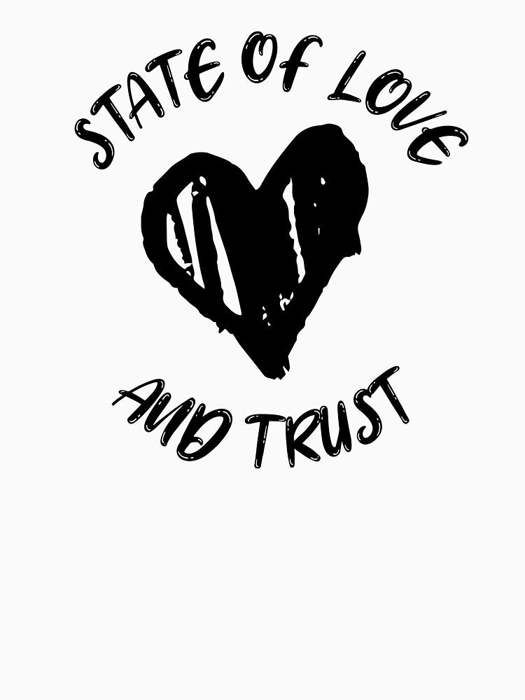 State of Love and Trust by Sparty37 T-Shirts, Hoodie, Sweatshirt | BlankRebels.com (Image 3)